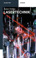 Lasertechnik: (de Gruyter Studium)