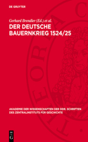 Der Deutsche Bauernkrieg 1524/25