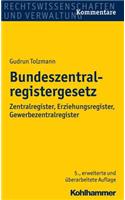 Bundeszentralregistergesetz: Zentralregister, Erziehungsregister, Gewerbezentralregister