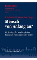 Mensch Von Anfang An?