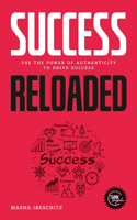 Success reloaded