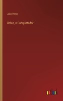 Robur, o Conquistador