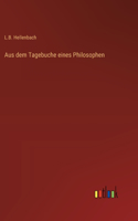 Aus dem Tagebuche eines Philosophen