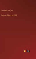 Census of Iowa for 1880