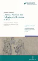 Criminal Policy in Iran Following the Revolution of 1979