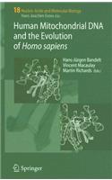 Human Mitochondrial DNA and the Evolution of Homo Sapiens