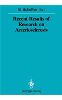 Recent Results of Research on Arteriosclerosis
