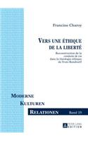 Vers Une Éthique de la Liberté: Reconstruction de la «Conduite de Vie» Dans La Théologie Éthique de Trutz Rendtorff