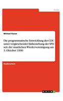 programmatische Entwicklung der CDU unter vergleichender Einbeziehung der SPD seit der staatlichen Wiedervereinigung am 3. Oktober 1990