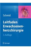 Leitfaden Erwachsenenherzchirurgie