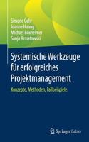 Systemische Werkzeuge Für Erfolgreiches Projektmanagement