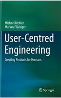 User-Centred Engineering