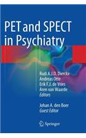 Pet and Spect in Psychiatry