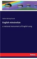 English minstrelsie: a national monument of English song