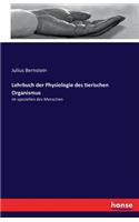 Lehrbuch der Physiologie des tierischen Organismus