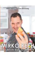Mirko Reeh, das Beste aus 20 Jahren