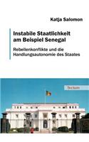 Instabile Staatlichkeit am Beispiel Senegal
