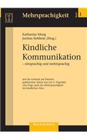 Kindliche Kommunikation - einsprachig und mehrsprachig