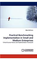 Practical Benchmarking Implementation in Small and Medium Enterprises