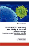 Voluntary HIV Counselling and Testing in Resource Limited Settings