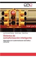 Sistema de Semaforizacion Inteligente