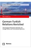German-Turkish Relations Revisited