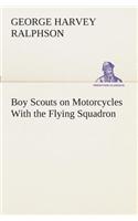 Boy Scouts on Motorcycles With the Flying Squadron