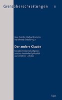 Der Andere Glaube
