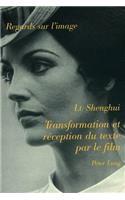 Transformation et reception du texte par le film