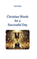 Christian Words for a Successful Day