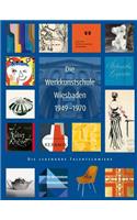 Die Werkkunstschule Wiesbaden 1949-1970
