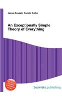 An Exceptionally Simple Theory of Everything