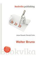 Walter Bruno