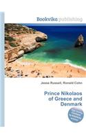 Prince Nikolaos of Greece and Denmark