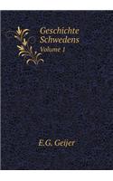 Geschichte Schwedens Volume 1