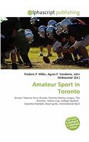 Amateur Sport in Toronto: (English)