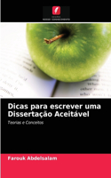 Dicas para escrever uma Dissertação Aceitável