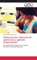 Sistemas de información gerencial y gestión empresarial