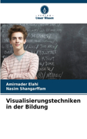 Visualisierungstechniken in der Bildung