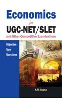 Economics For Ugc-Net/Slet And Other Competitive Exam. Objective Type Question