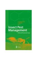 Insect Pest Management: Field and Protected Crops