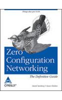 Zero Configuration Networking The Definitive Guide