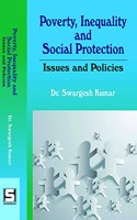 Poverty, Inequality and Social Protection : Issues and Policies, ISBN : 978-81-936378-8-3