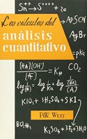 Los calculos del analisis cuantitativo (Spanish Edition)