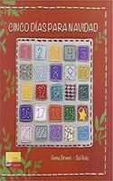 Cinco dias para Navidad (Lectores sin Fronteras Ilustrados) (Spanish Edition)