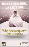 Bobby Fischer, la leyenda