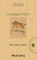 Un mosquit petit