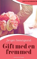 Gift med en fremmed