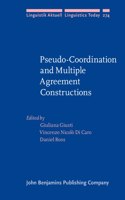 Pseudo-Coordination and Multiple Agreement Constructions