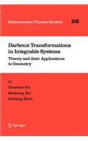 Darboux Transformations in Integrable Systems